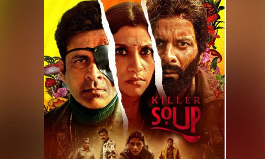 Killer Soup Release Date: Manoj Bajpayee's explosive series is coming on this day to create havoc on OTT!