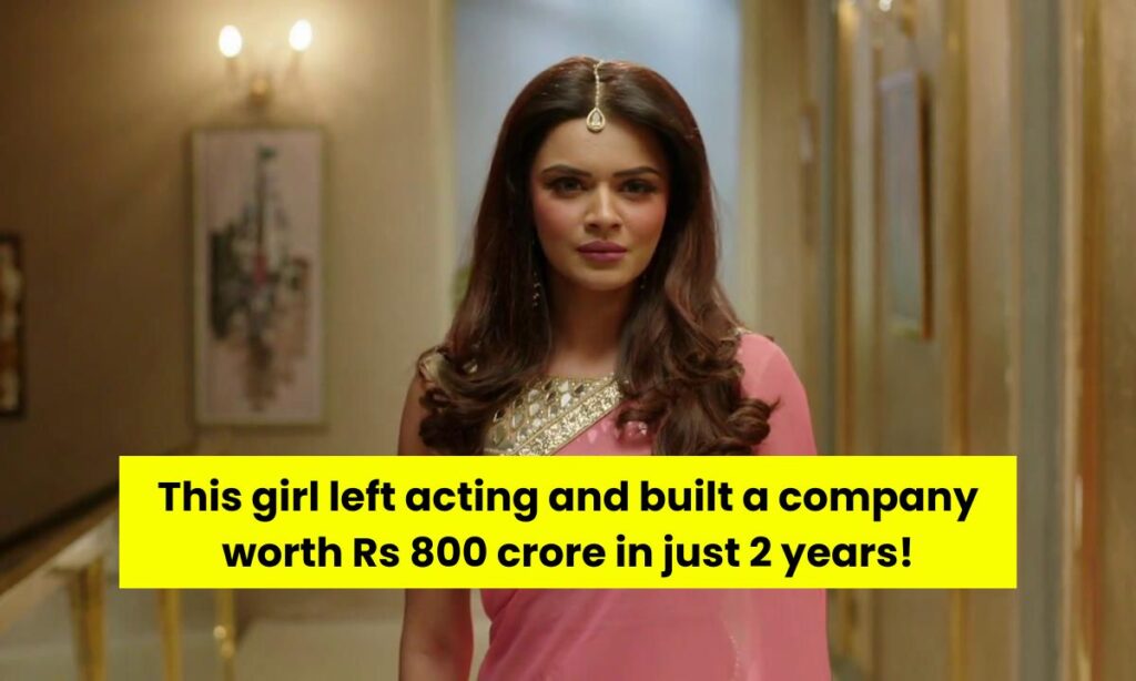 Aashka Goradia Success Story: This girl left acting and made a company worth Rs 800 crore in just 2 years!