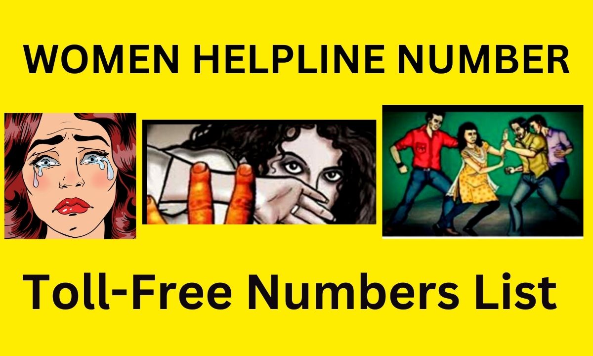 WOMEN HELPLINE 2023 | Scheme for Women Helpline | Toll-Free Numbers List