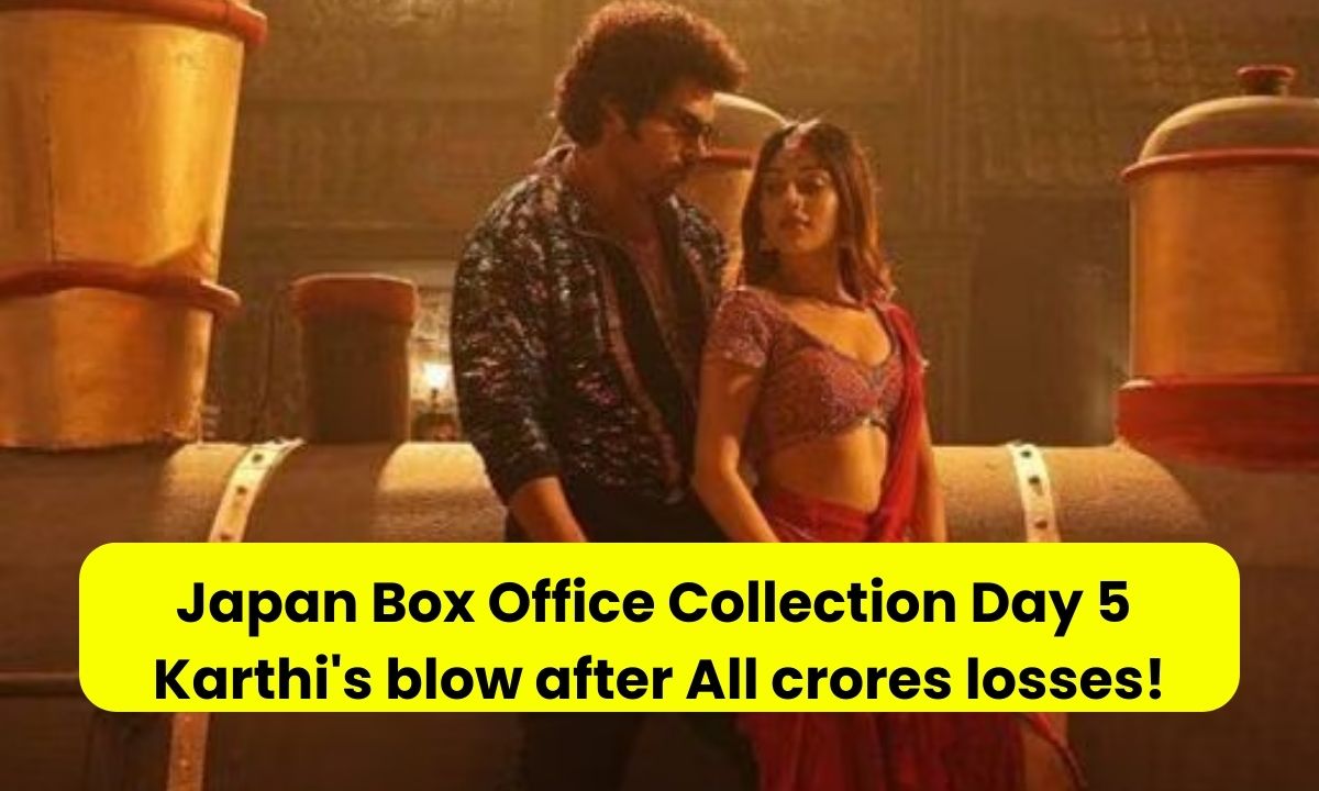 Japan Box Office Collection Day 5 Karthi's blow after All crores losses!