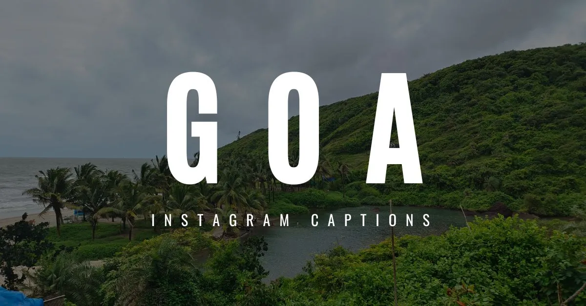 Goa Instagram Captions