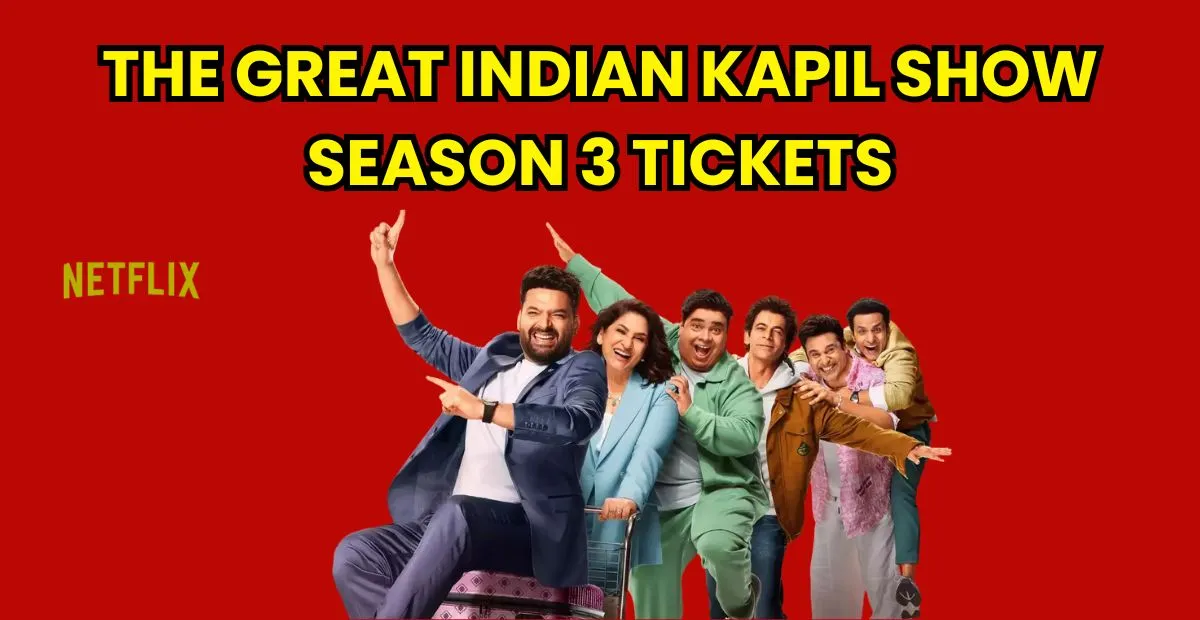 the great indian kapil show Season 3 tickets 2025